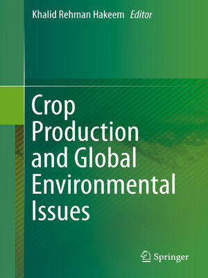 cover image of Crop Production and Global Environmental Issues